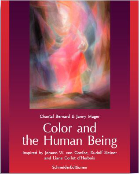 Chantal Bernard & Janny Mager :   Color and the Human Being